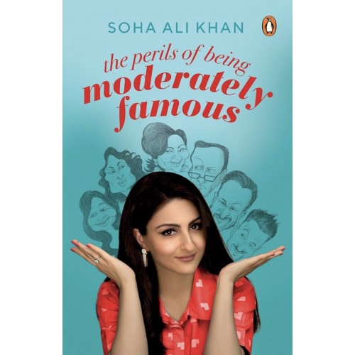 Soha Ali Khan - The perils of being moderately famous