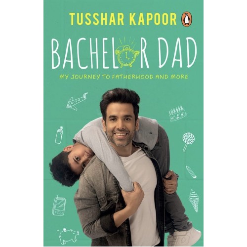 Tusshar Kapoor - Bachelor Dad