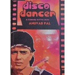 Disco Dancer - a comedy in five  acts